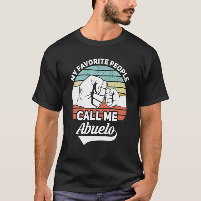 Camiseta My Favorite People Call Me Abuelo Mexican Grandpa (Anverso)