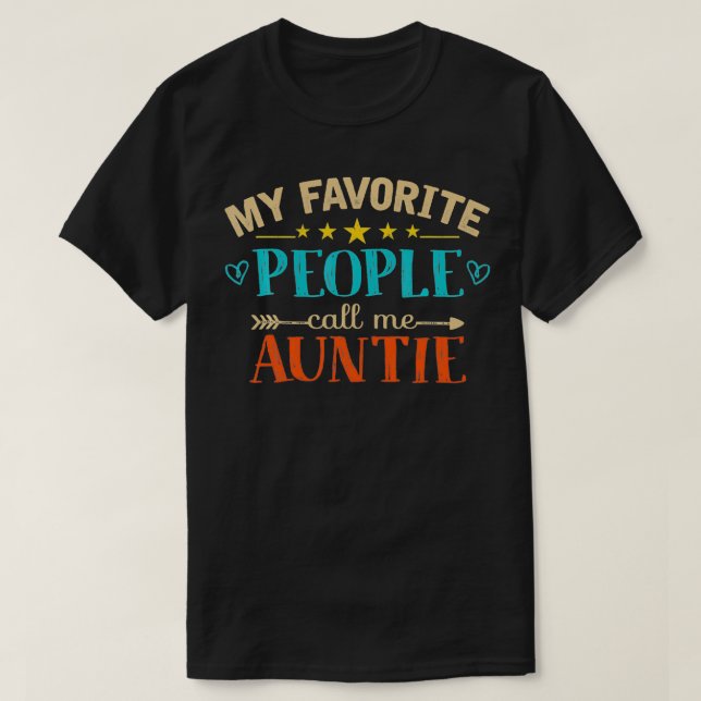 Camiseta My Favorite People Call Me Auntie Retro Style Funn (Diseño del anverso)