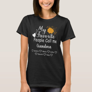 Camiseta My Favorite People call Me Grandma with grandkids