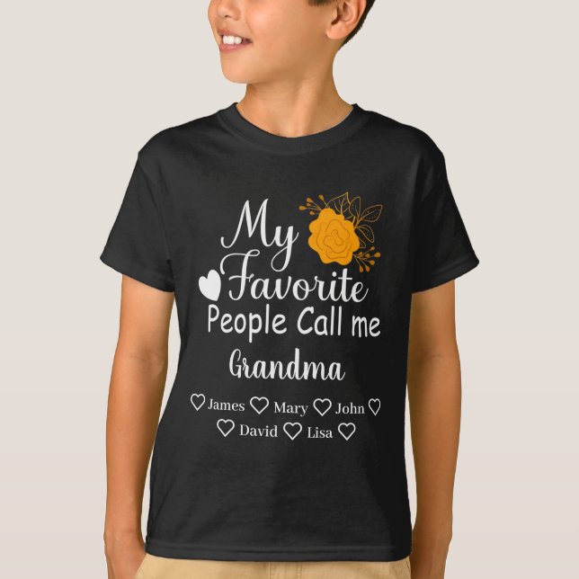 Camiseta My Favorite People Call Me Grandma With Grandkids  (Anverso)
