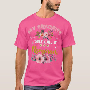 Camiseta My Favorite People Call Me Mommom Mothers Day