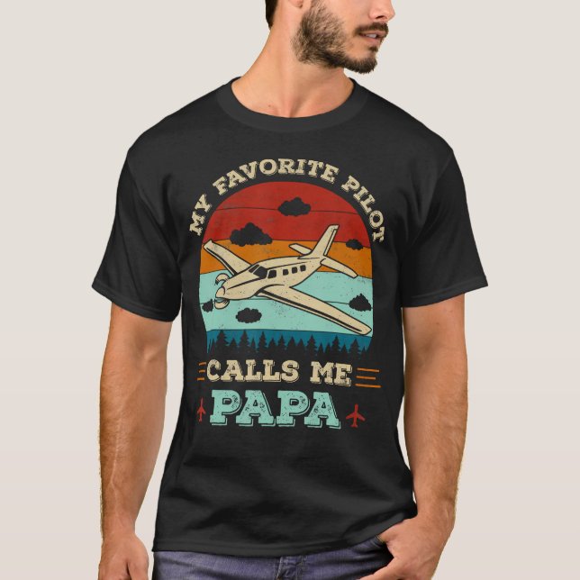 Camiseta My Favorite Pilot Calls Me Papa Funny Future Pilot (Anverso)