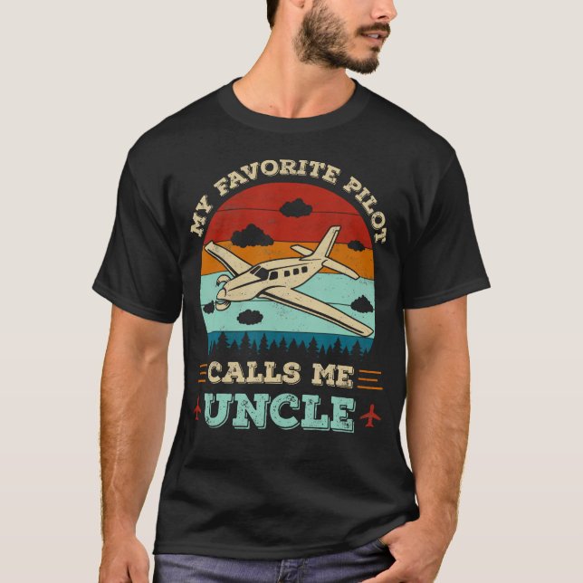 Camiseta My Favorite Pilot Calls Me Uncle Funny Future Pilo (Anverso)