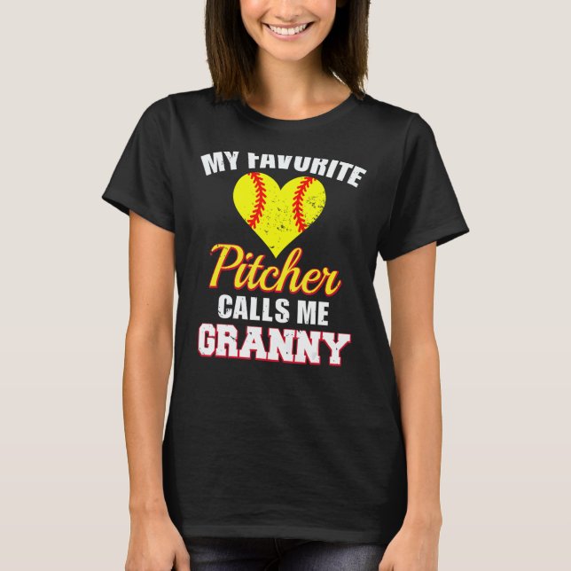 Camiseta My Favorite Pitcher Calls Me Granny Pitcher Softba (Anverso)