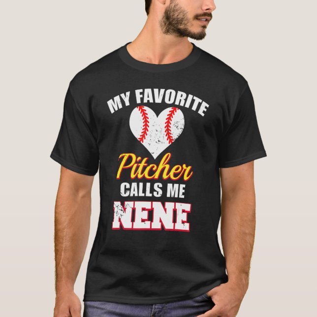 Camiseta My Favorite Pitcher Calls Me Nene Pitcher Baseball (Anverso)