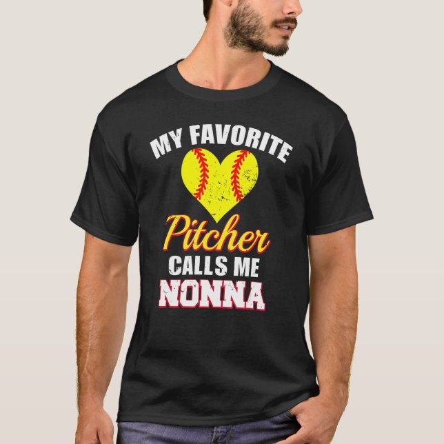 Camiseta My Favorite Pitcher Calls Me Nonna Pitcher Softbal (Anverso)