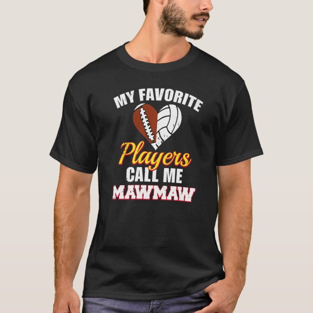 Camiseta My Favorite Players Call Me MawMaw Football Volley (Anverso)