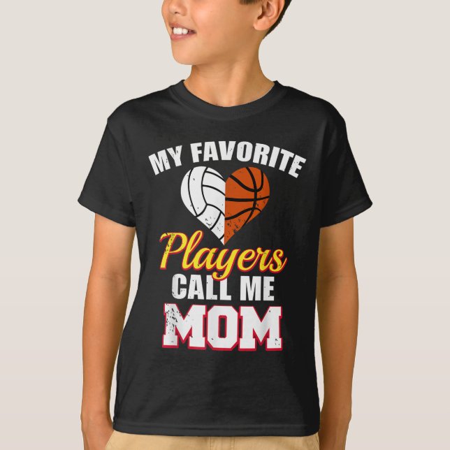 Camiseta My Favorite Players Call Me Mom Volleyball Basketb (Anverso)