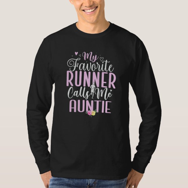 Camiseta My Favorite Runner calls me Aunt Cute (Anverso)