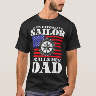 Camiseta My Favorite Sailor Calls Me Dad Retro Humorous Men