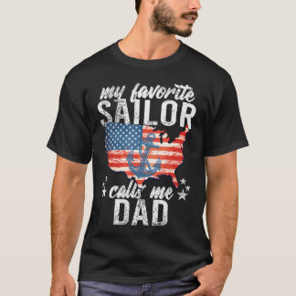 Camiseta My Favorite Sailor Calls Me Dad Sailing Usa Flag A
