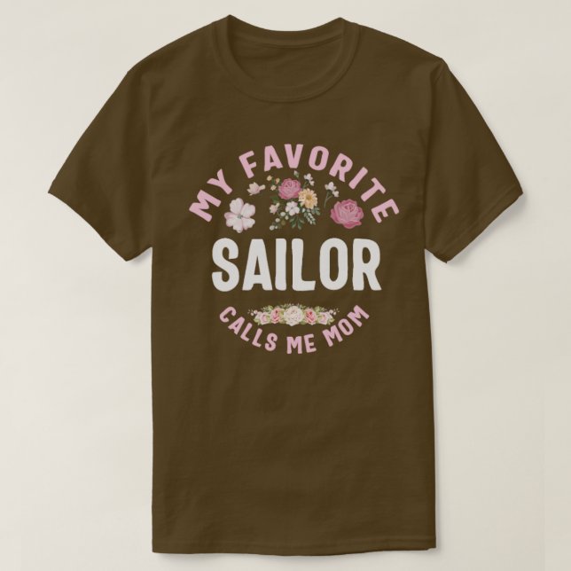 Camiseta My Favorite Sailor Calls Me Mom  (Diseño del anverso)