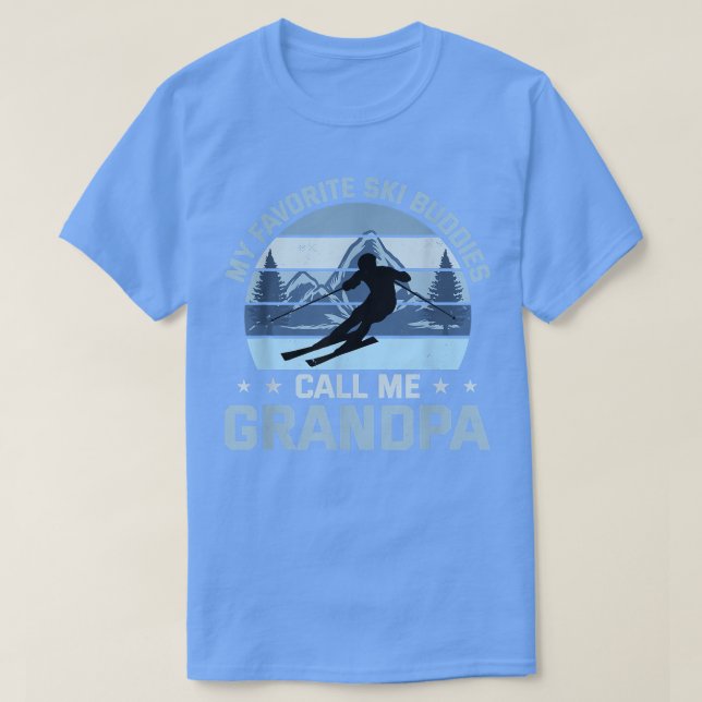 Camiseta My Favorite Ski Buddies Call Me Grandpa Skiing Gra (Diseño del anverso)