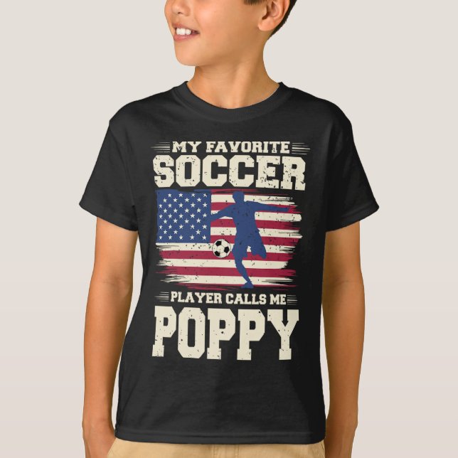 Camiseta My Favorite Soccer Player Calls Me Poppy Usa Flag  (Anverso)