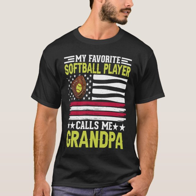 Camiseta My Favorite Softball Player Calls Me grandpa Ameri (Anverso)