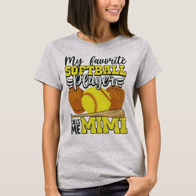 Camiseta My Favorite Softball Player Calls Me Mimi (Anverso)