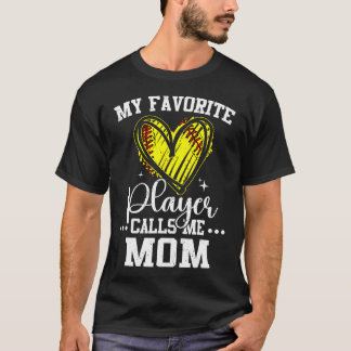 Camiseta My Favorite Softball Player Calls Me Mom Mothers D