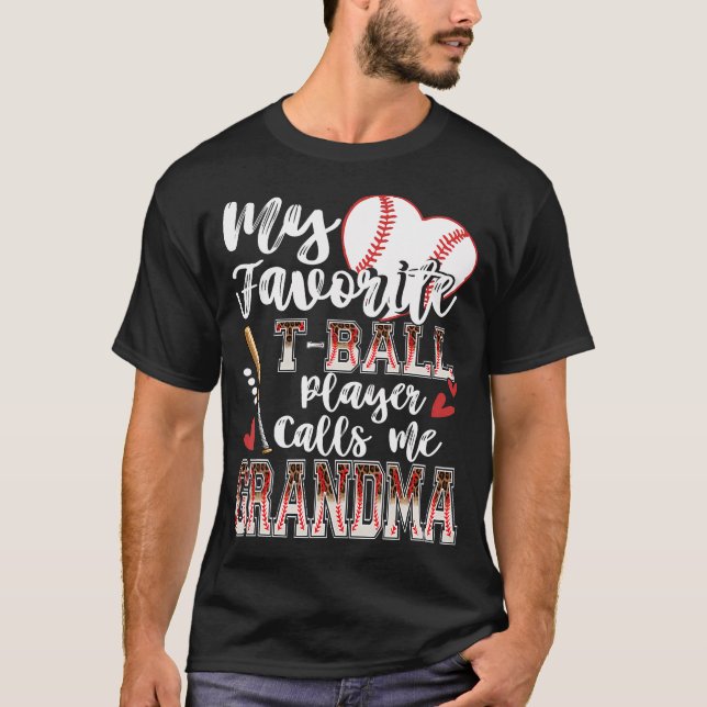 Camiseta My Favorite T-Ball Player Calls Me Grandma Family  (Anverso)
