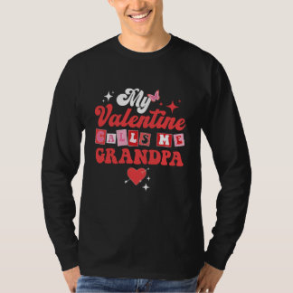 Camiseta My Favorite Valentine Calls Me GrandPa Valentines