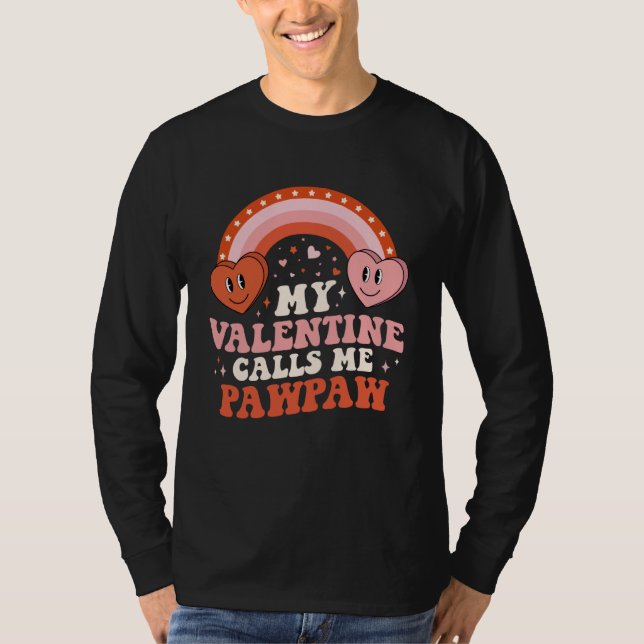 Camiseta My Favorite Valentine Calls Me Pawpaw Valentines D (Anverso)