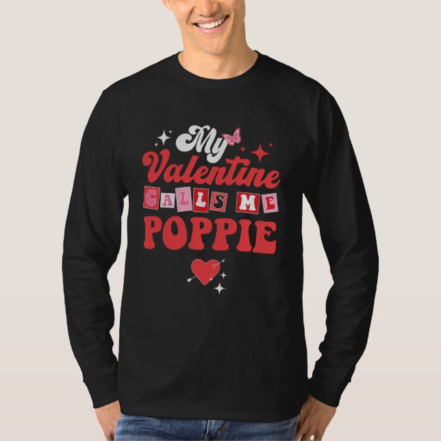 Camiseta My Favorite Valentine Calls Me Poppie Valentines D (Anverso)