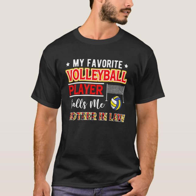 Camiseta My Favorite Volleyball Player Calls Me Mother In L (Anverso)
