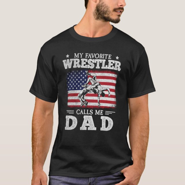 Camiseta My Favorite Wrestler Calls Me Dad US Flag Wrestlin (Anverso)