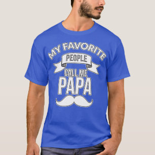 Camiseta My favourite people call me Papa