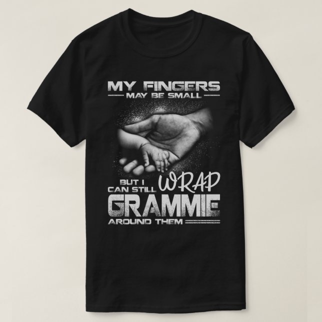 Camiseta My Fingers May Be Small But I Can Still Wrap gramm (Diseño del anverso)