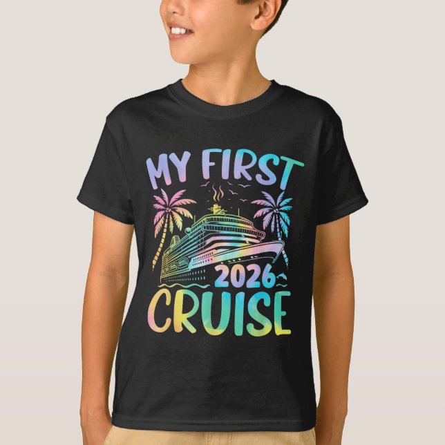 Camiseta My First Cruise 2026 Vacation Tie Dye Family Cruis (Anverso)