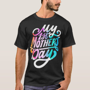 Camiseta My First Mother's Day for Pregnant or New Moms 