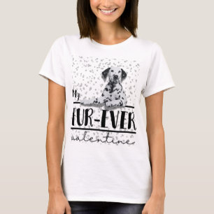 Camiseta "My Fur ever Valentine" Dalmacia, imagen de fondo