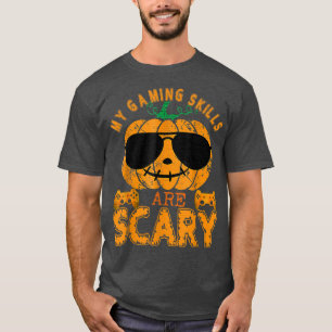 Camiseta My Gaming Skills Are Scary ,Halloween O Lantern Ga