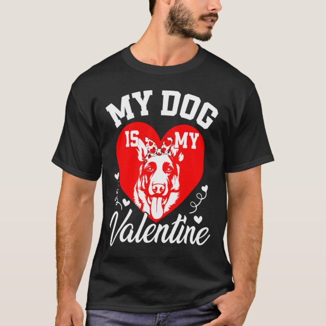 Camiseta My German Shepherd Is My Valentine Dog Lover Valen (Anverso)