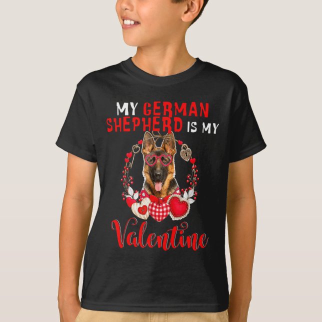 Camiseta My German Shepherd Is My Valentine Funny Dog Lover (Anverso)