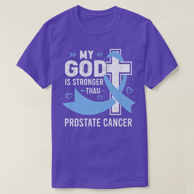 Camiseta My God Is Stronger Than Prostate Cancer Awareness  (Diseño del anverso)