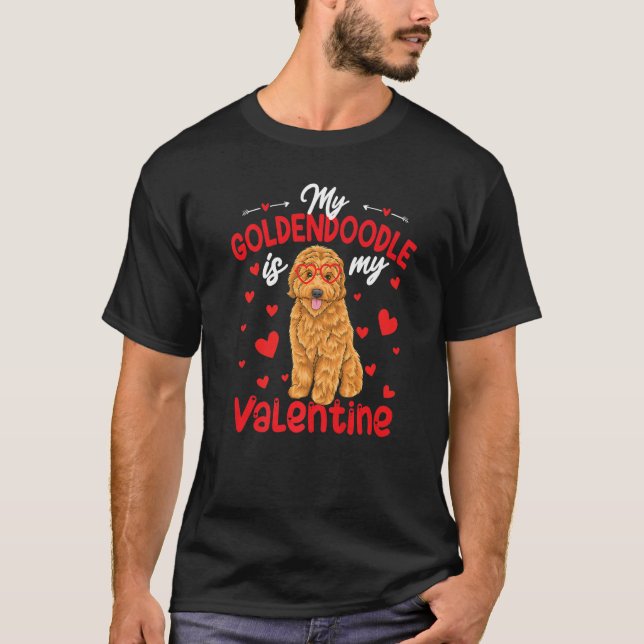 Camiseta My Goldendoodle Is My Valentine Dog Dad Mom Love P (Anverso)