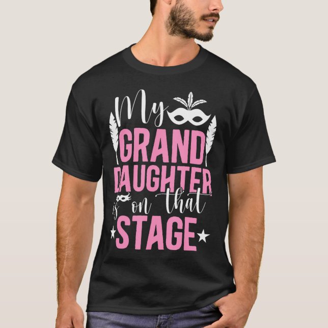 Camiseta My Granddaughter Theatre Grandma Theatre Actress G (Anverso)