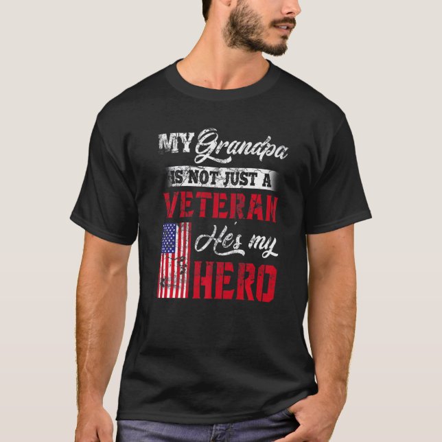 Camiseta My Grandpa Is Not Just Veteran He Is My Hero Milit (Anverso)