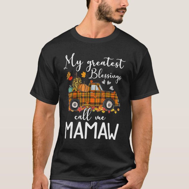 Camiseta My Greatest Blessings Call Me Mamaw Autumn (Anverso)