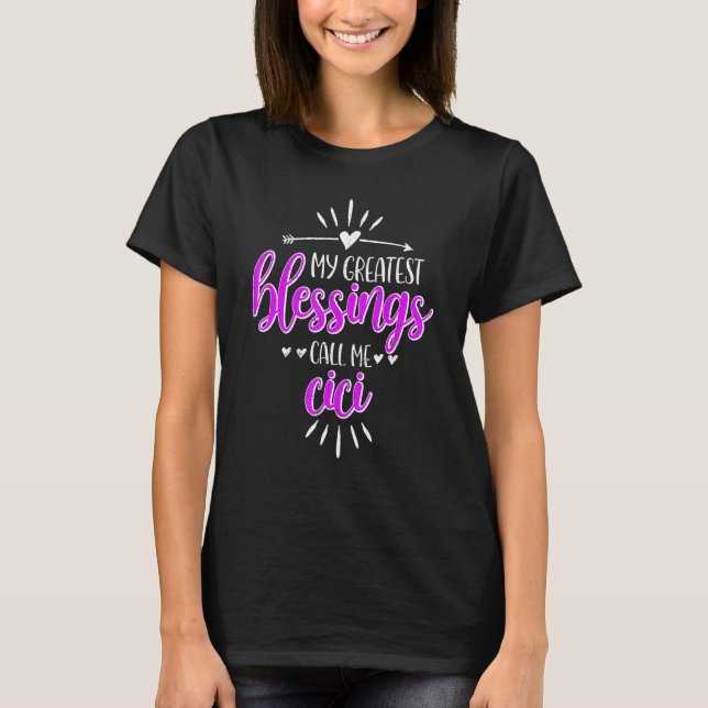 Camiseta My Greatest Blessings Call Me Memaw Cici (Anverso)