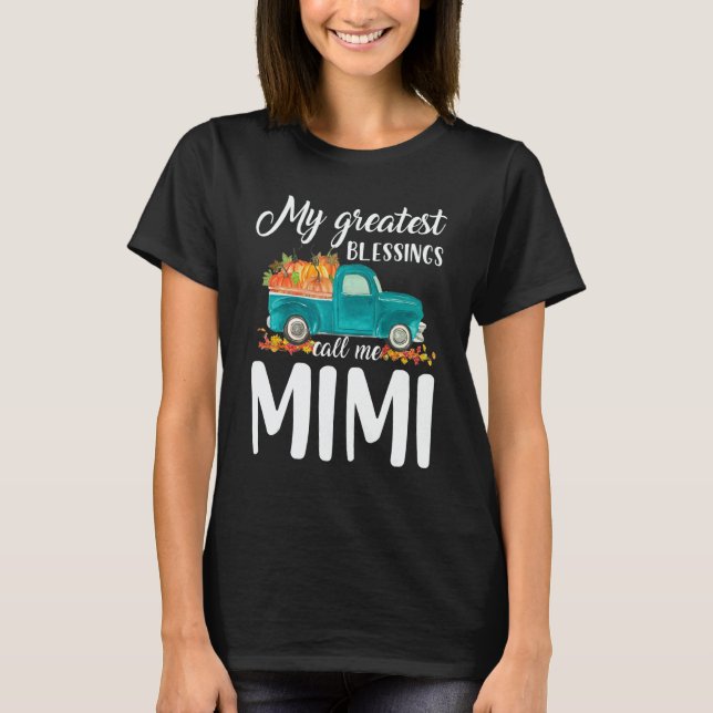 Camiseta My Greatest Blessings Call Me Mimi Truck Pumpkin (Anverso)