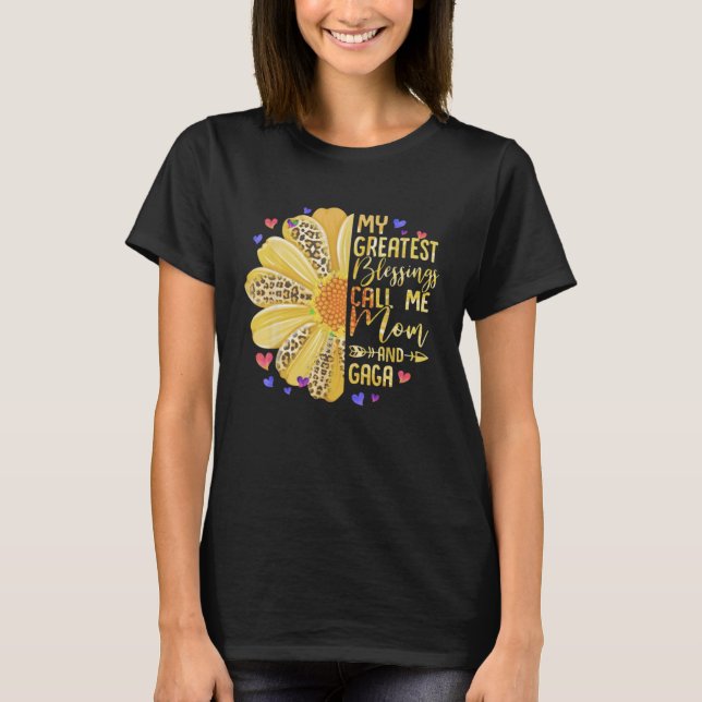 Camiseta My Greatest Blessings Call Me Mom And Gaga Cute Mo (Anverso)