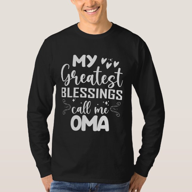 Camiseta My Greatest Blessings Call Me Oma Grandma Mohers D (Anverso)