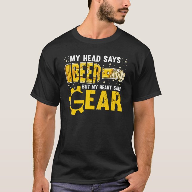 Camiseta My Head Says Beer My Heart Says Gear  Mechanic (Anverso)