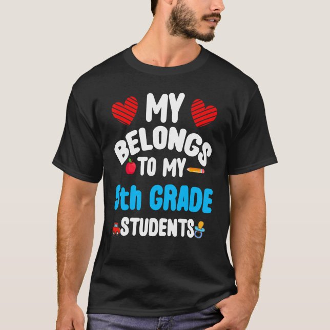 Camiseta My Heart Belongs To My 5th Grade Students School T (Anverso)