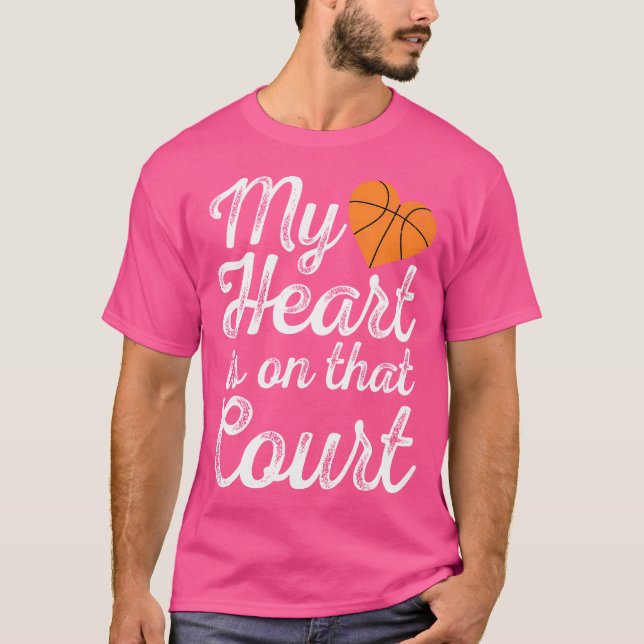 Camiseta My Heart Is On That Court Women Basketball Mom (Anverso)