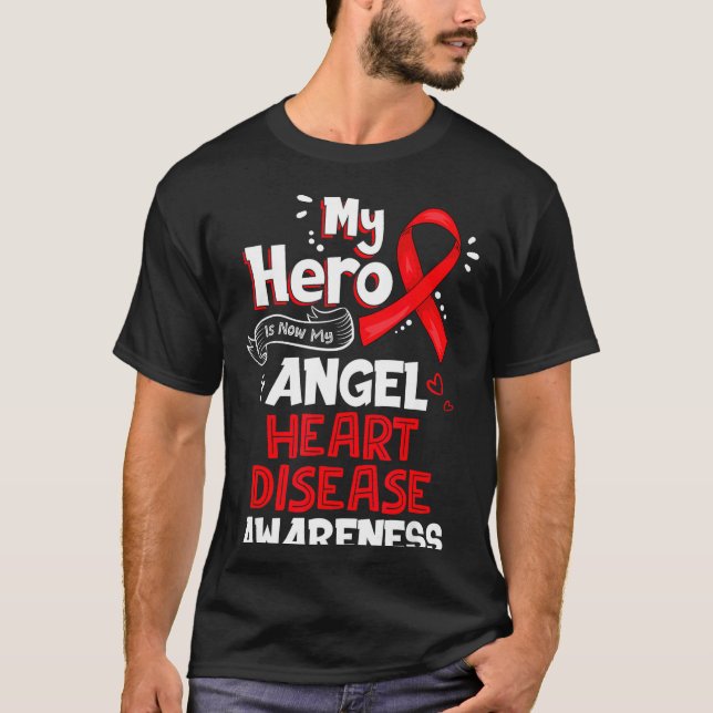 Camiseta My Hero Is Now My Angel Heart Disease Awareness  (Anverso)