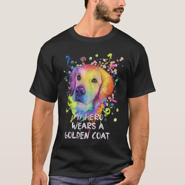 Camiseta My Hero Wears a Golden Coat  Golden Retriever Humo (Anverso)