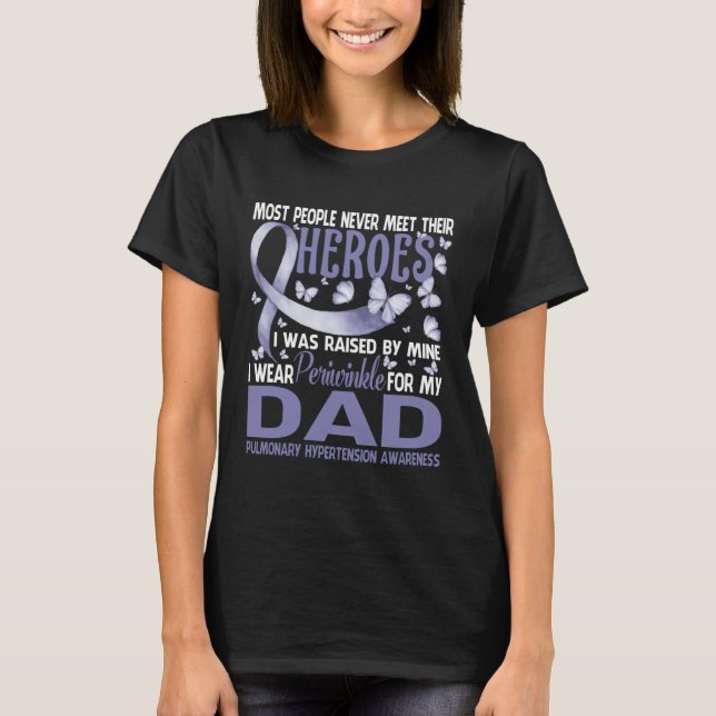 Camiseta My Heroes I Wear Periwinkle For My Dad (Anverso)